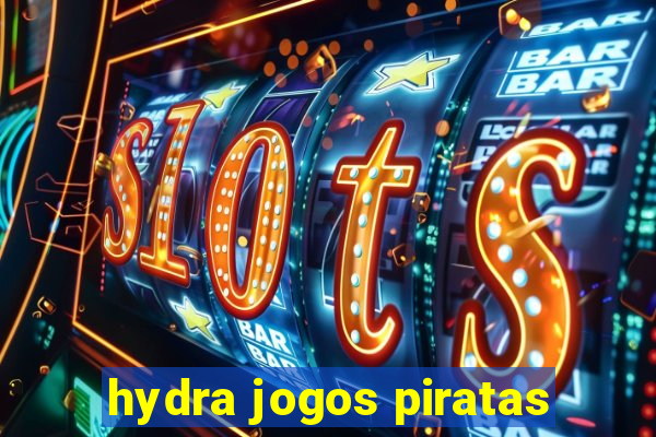 hydra jogos piratas